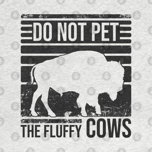 Do Not Pet The Fluffly Cows by Zen Cosmos Official